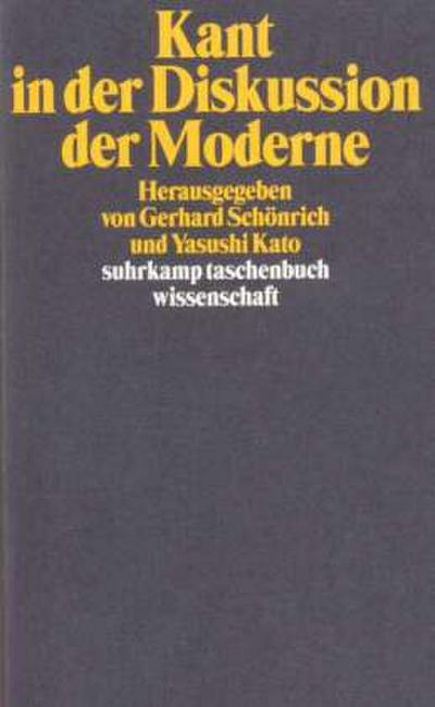 Kant in der Diskussion der Moderne