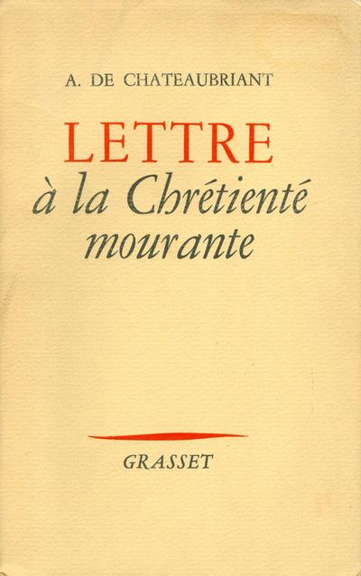 Lettre à la chrétienté mourante