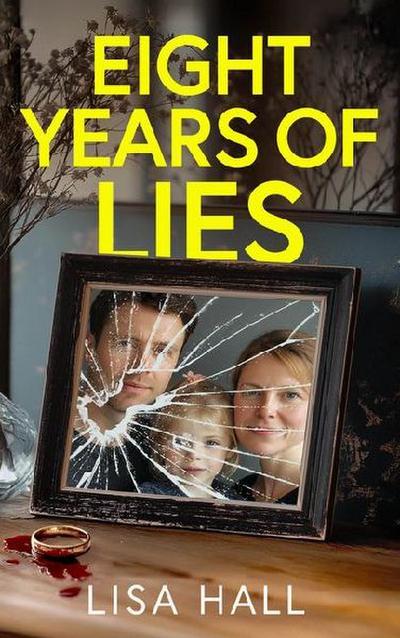 Eight Years of Lies