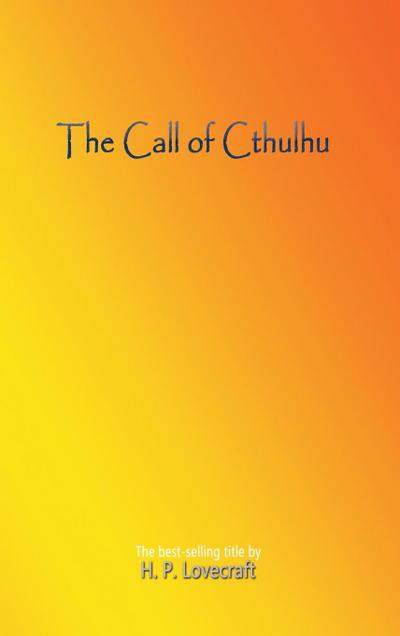 The Call of Cthulhu