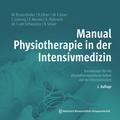 Manual Physiotherapie in der Intensivmedizin