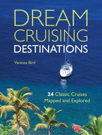 Dream Cruising Destinations