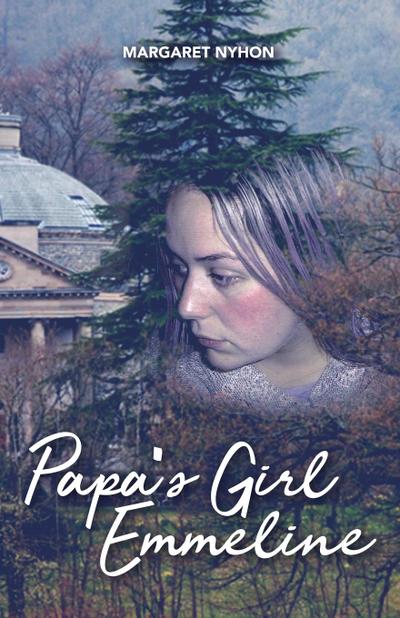 Papa’s Girl Emmeline