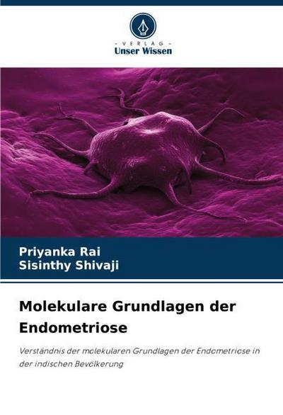 Molekulare Grundlagen der Endometriose