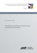 Laserbasierte Verschaltung und Strukturierung von 
