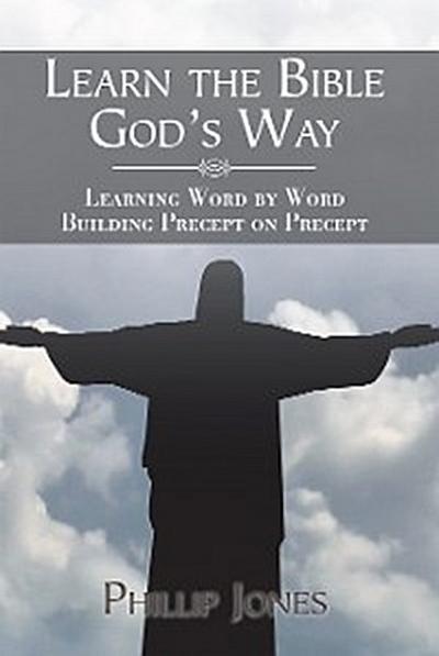 Learn the Bible God’S Way