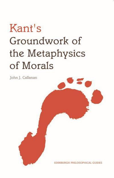 Kant’s Groundwork of the Metaphysics of Morals