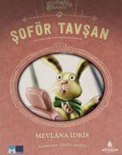 Soför Tavsan - Hayvanlar Is Basinda