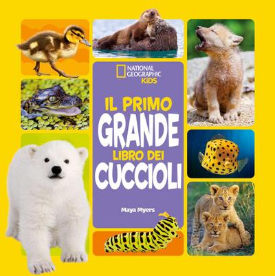 Il primo grande libro dei cuccioli