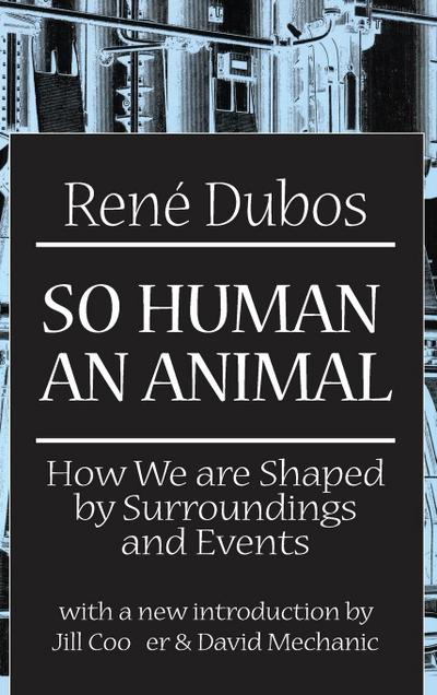 So Human an Animal