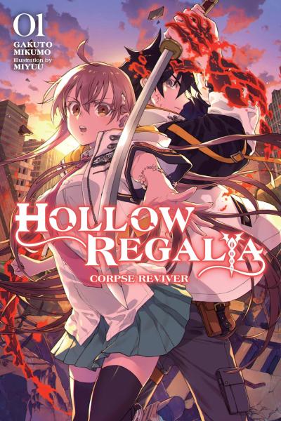 Hollow Regalia, Vol. 1 (Light Novel)
