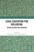 Legal Education for Wellbeing