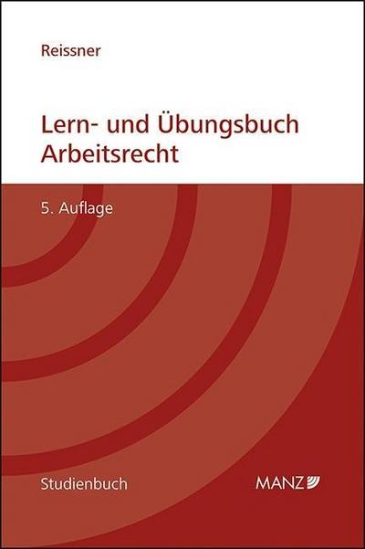 Lern- und Übungsbuch Arbeitsrecht (f. Österreich)