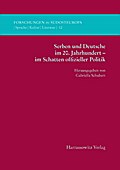 Serben und Deutsche im 20. Jahrhundert - im Schatt