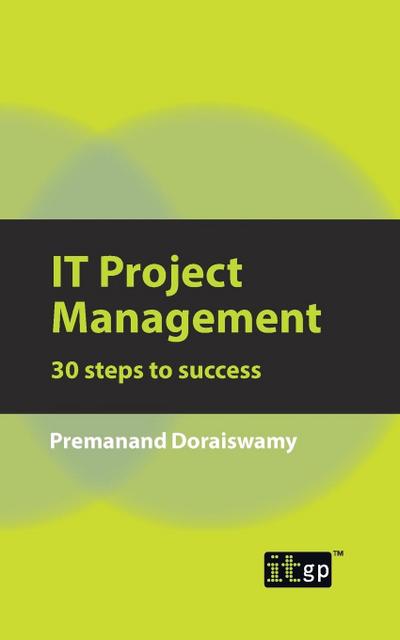 Doraiswamy, P: IT Project Management