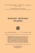 Seacoast Artillery Weapons