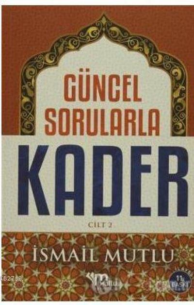 Güncel Sorularla Kader - Cilt 2