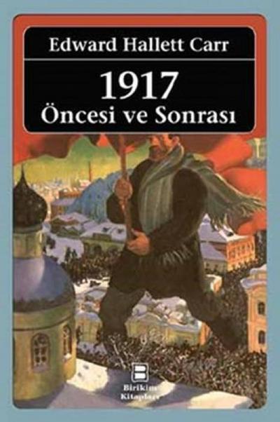 1917 Öncesi ve Sonrasi