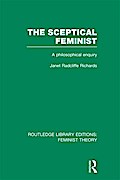 The Sceptical Feminist (RLE Feminist Theory)