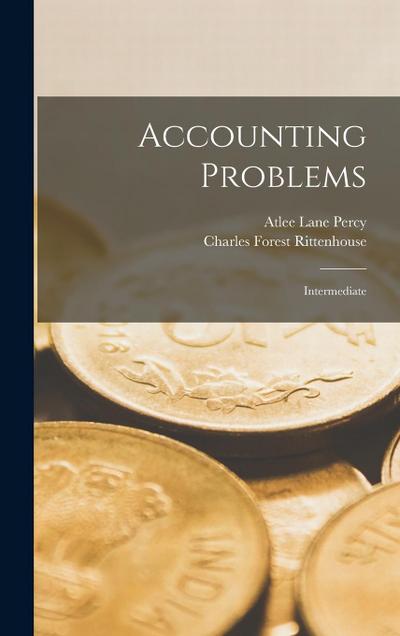 Accounting Problems: Intermediate