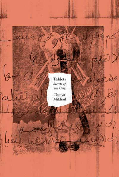 Tablets: Secrets of the Clay