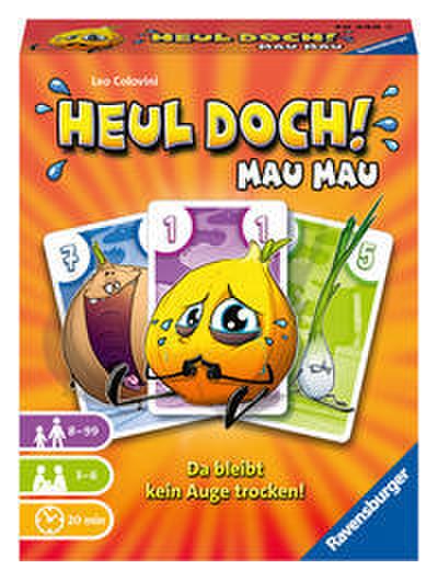 Heul doch! Mau Mau