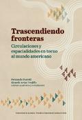 Trascendiendo fronteras