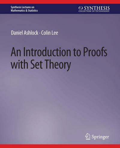 An Introduction to Proofs with Set Theory