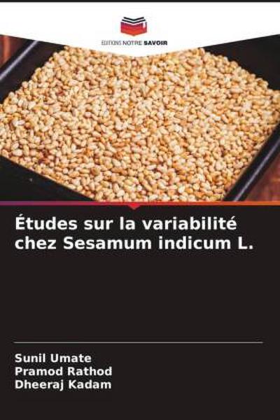 Études sur la variabilité chez Sesamum indicum L.