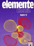 Elemente Chemie. Unterrichtswerk für Chemie an Gymnasien: Elemente Chemie, Ausgabe Bayern, Schülerband 12. Schuljahr