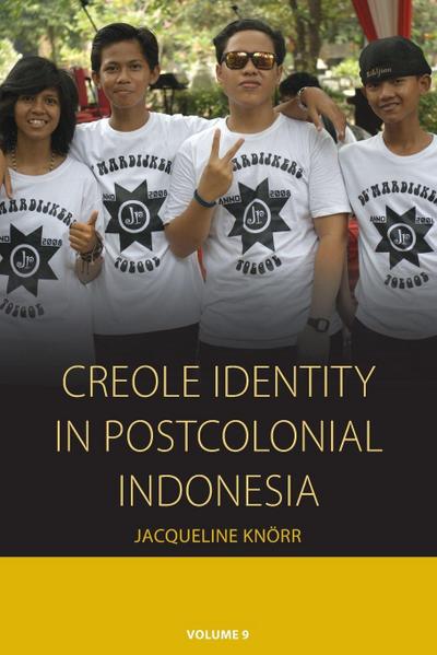 Creole Identity in Postcolonial Indonesia