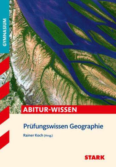 STARK Prüfungswissen Geographie Oberstufe