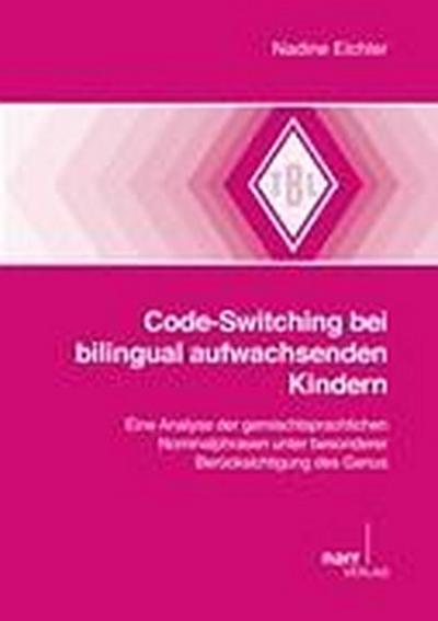 Code-Switching bei bilingual aufwachsenden Kindern