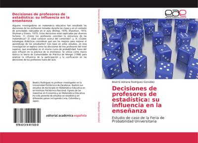 Decisiones de profesores de estadística: su influencia en la enseñanza