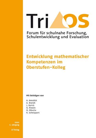Entwicklung mathematischer Kompetenzen im Oberstufen-Kolleg