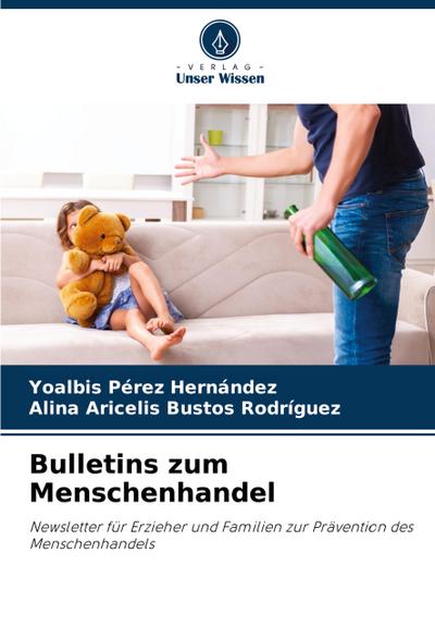 Bulletins zum Menschenhandel