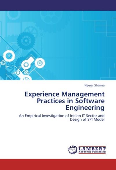 Experience Management Practices in Software Engineering