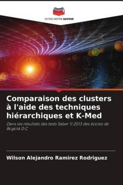 Comparaison des clusters à l’aide des techniques hiérarchiques et K-Med