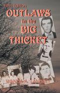 Outlaws in the Big Thicket