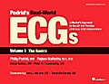 Podrid’s Real-World ECGs: Volume 1, The Basics