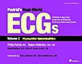 Podrid’s Real-World ECGs: Volume 2, Myocardial Abnormalities