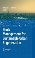 Stock Management for Sustainable Urban Regeneration