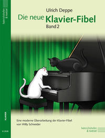 Die neue Klavier-Fibel: Band 2
