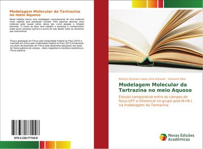 Modelagem Molecular da Tartrazina no meio Aquoso - Kleuton Antunes Lopes Lima Antunes