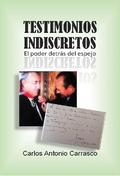 Testimonios Indiscretos