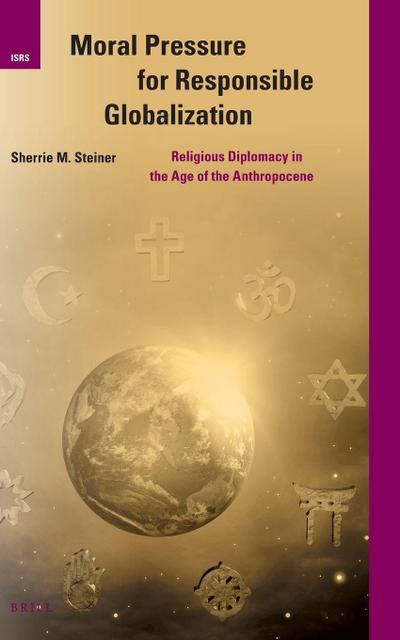 Moral Pressure for Responsible Globalization