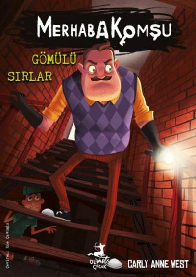 Merhaba Komsu 3 - Gömülü Sirlar