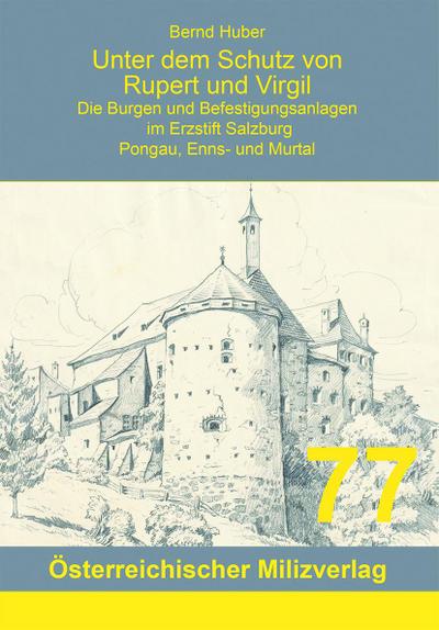 Huber, B: Unter dem Schutz von Rupert und Virgil, Band 6