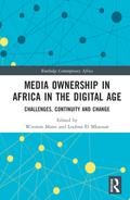 Media Ownership in Africa in the Digital Age