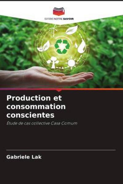 Production et consommation conscientes